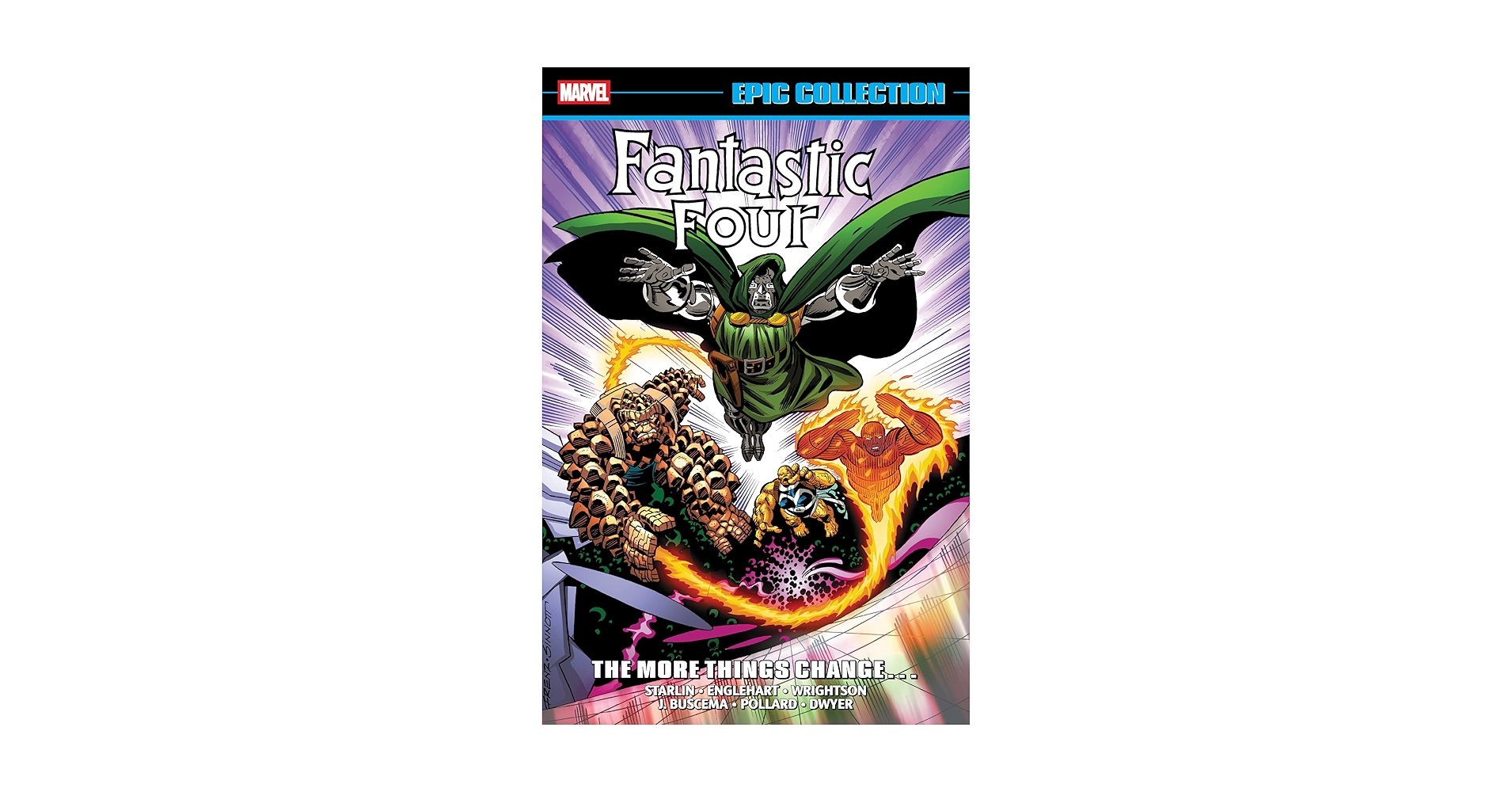 Fantastic Four Epic Collection: The More Things Change